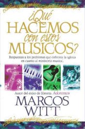 Portada de ¿Qué hacemos con estos músicos? (Ebook)