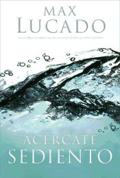 Portada de Acercate sediento (Ebook)