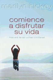 Comience a disfrutar su vida (Ebook)