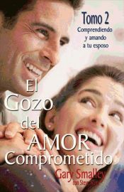 Portada de El gozo del amor comprometido: Tomo 2 (Ebook)