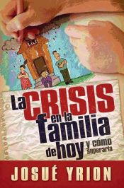 Portada de La crisis en la familia de hoy (Ebook)