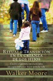 Portada de Ritual de transición en la crianza de los hijos (Ebook)