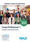 Grupo Profesional E2. Personal Laboral De Ministerios. Temario Y Test Parte Com&uacute;n. Ministerios