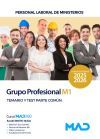 Grupo Profesional M1. Personal Laboral de Ministerios. Temario y Test Parte Com&uacute;n. Ministerios