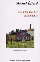 Portada de El fin de la escuela