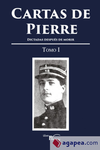 Cartas de Pierre - Tomo I