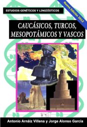 Portada de Caucásicos, turcos, mesopotámicos y vascos