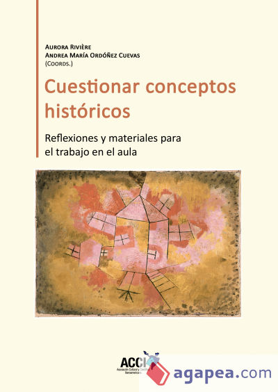 Cuestionar conceptos históricos