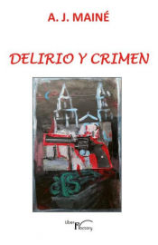Portada de Delirio y crimen