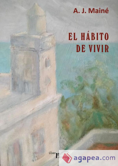 El hábito de vivir