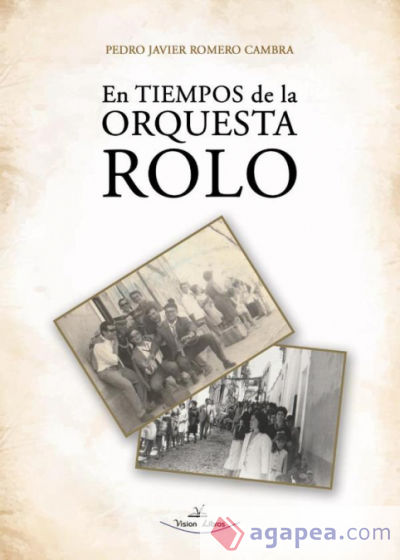 En tiempos de la orquesta Rolo