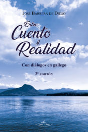 Portada de Entre cuento y realidad 2ª Edición