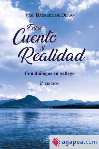 Entre cuento y realidad 2ª Edición