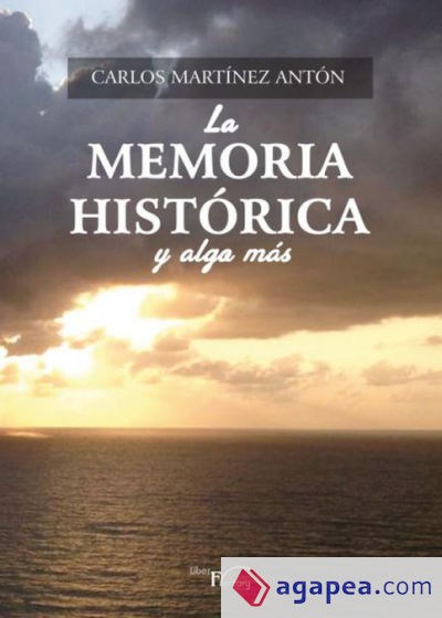 La Memoria Histórica y algo más