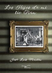 Portada de Los Hijos de mi t&iacute;o Fran
