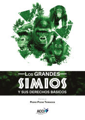 Portada de Los grandes simios y sus derechos básicos