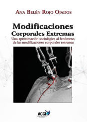 Portada de Modificaciones corporales extremas