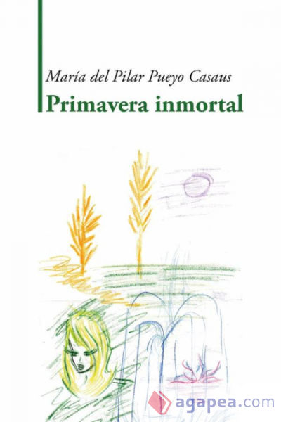 Primavera inmortal