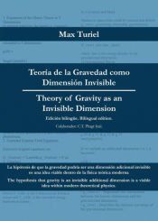 Portada de Teoría de la Gravedad como Dimensión Invisible - Theory of Gravity as an Invisible Dimension