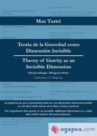 Teoría de la Gravedad como Dimensión Invisible - Theory of Gravity as an Invisible Dimension