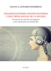 Portada de Transhumanismo, posthumanismo y doctrina social de la iglesia