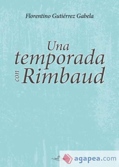 Una temporada con Rimbaud