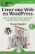 GuíaBurros: Crear una Web en WordPress