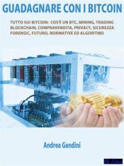 Guadagnare con i bitcoin (Ebook)