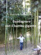 Portada de Guadagnare con il bambù gigante (Ebook)