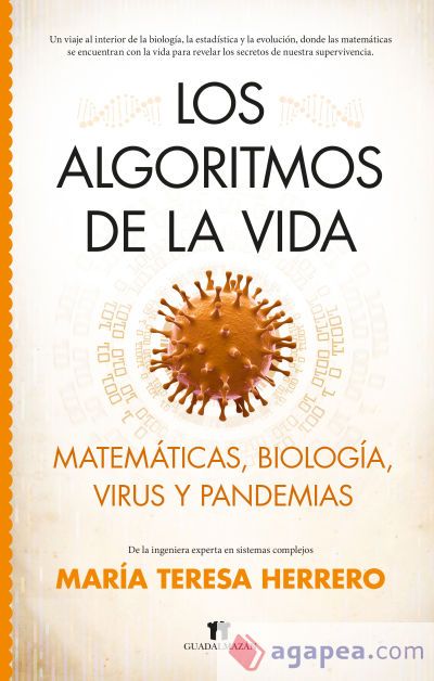 Algoritmos de la vida:matematicas, virus y pandemias