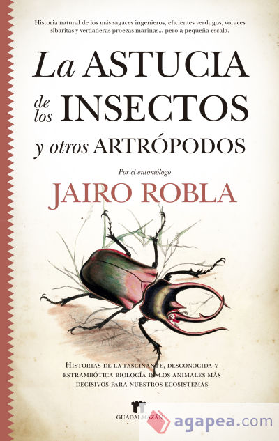 La astucia de los insectos y otros artrópodos