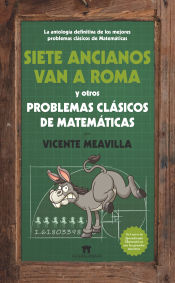 Portada de Siete ancianos van a Roma y otros problemas clásicos de matemáticas