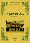 Guadarrama. Biblioteca de la provincia de Madrid: crónica de sus pueblos.