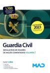 Guardia Civil. Simulacros de examen de inglés comentados volumen 1