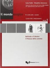 Portada de Il mondo magico 2 (ins) Livello medio - avanzado - n/e