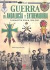 Guerra en Andalucía y Extremadura
