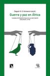 Guerra Y Paz En áfrica De Dagauh Gwennael Komenan