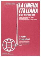 Portada de La lingua italiana per stranieri. L verbi irregolari