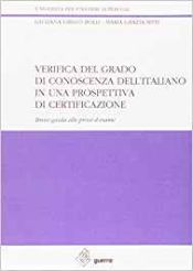 Portada de Verifica del grado di conoscenza dell'italiano in una prospettiva di certificazione