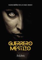 Portada de Guerrero mestizo (Ebook)