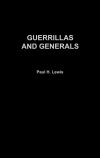 Guerrillas and Generals