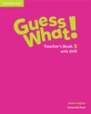 Guess What! Level 5 Teacher's Book: British English [With DVD]