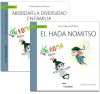 Guía: Abordar la diversidad en familia + Cuento: El hada Nomitso