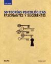 Gu&iacute;a Breve. 50 Teor&iacute;as Psicol&oacute;gicas