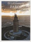 Guía Completa Faros Cantábrico Y Galicia