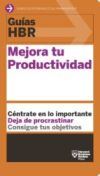 Guía HBR: Mejora tu productividad (Ebook)