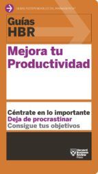 Portada de Guía HBR: Mejora tu productividad (Ebook)
