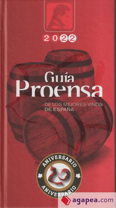 Guía Proensa de los mejores vinos de España 2022