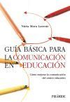 Guía Básica Para La Comunicación En Educación