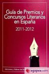 Guía de Premios y Concursos literarios en España 2011-2012